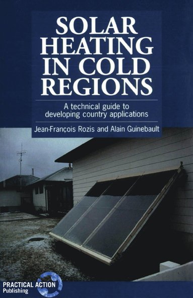 bokomslag Solar Heating in Cold Regions
