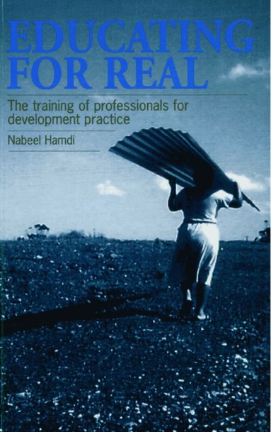 Nabeel Hamdi - Educating for Real, Häftad