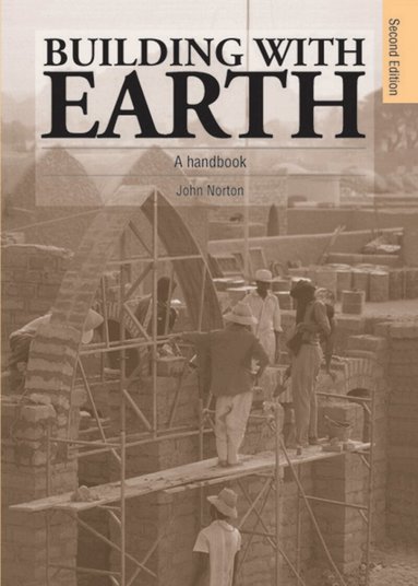 John Norton - Building with Earth, Häftad