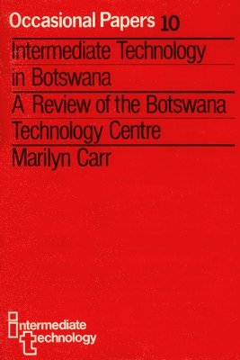 bokomslag Intermediate Technology in Botswana