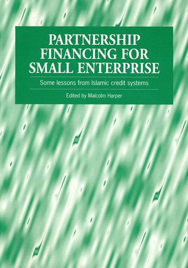 Malcolm Harper - Partnership Financing for Small Enterprise, Häftad