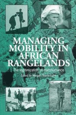 Managing Mobility in African Rangelands 1