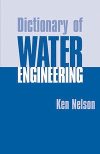 bokomslag Dictionary of Water Engineering