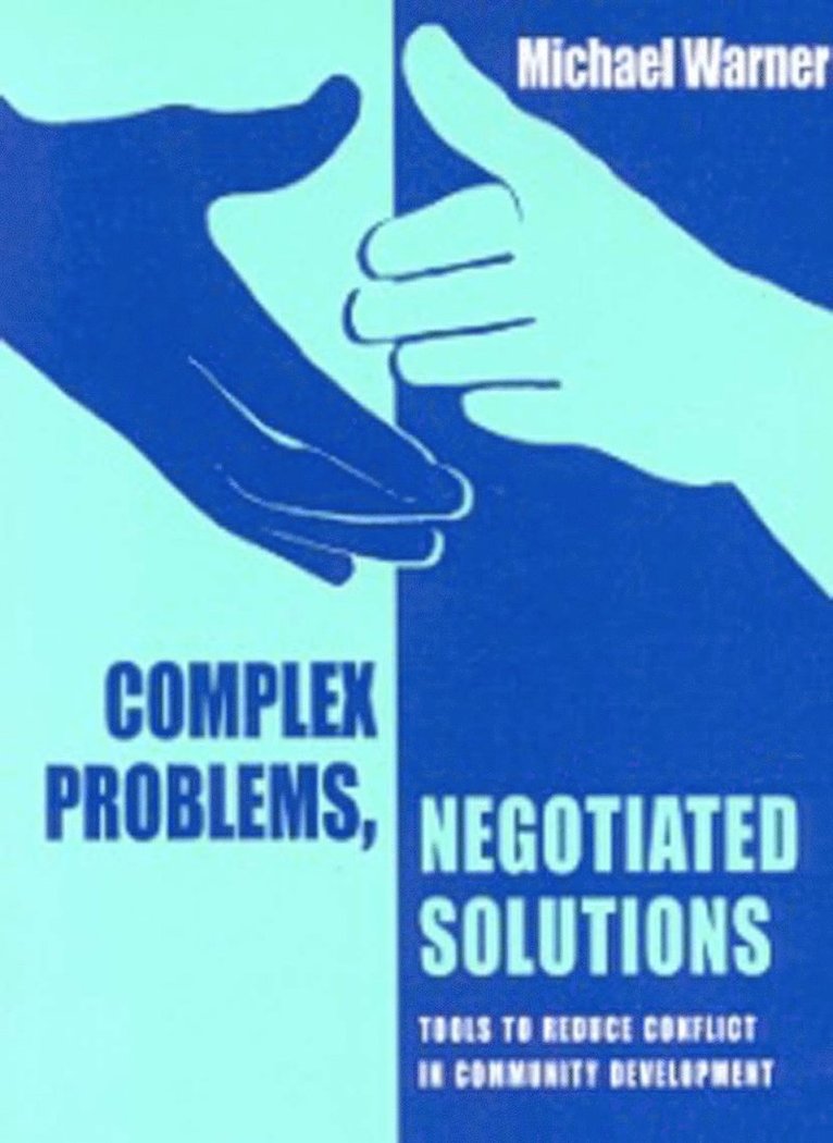 Michael Warner - Complex Problems, Negotiated Solutions, Häftad