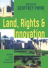 bokomslag Land, Rights and Innovation