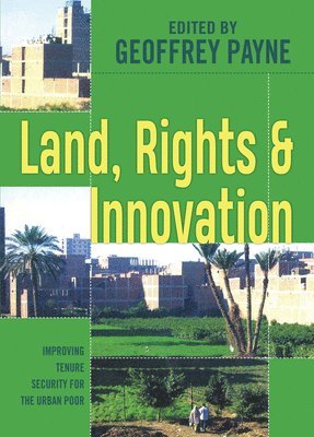 Land, Rights and Innovation 1