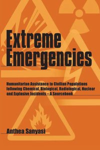 bokomslag Extreme Emergencies