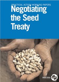 bokomslag Negotiating the Seed Treaty