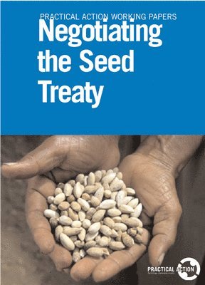 Negotiating the Seed Treaty 1