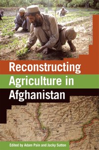 bokomslag Reconstructing Agriculture in Afghanistan