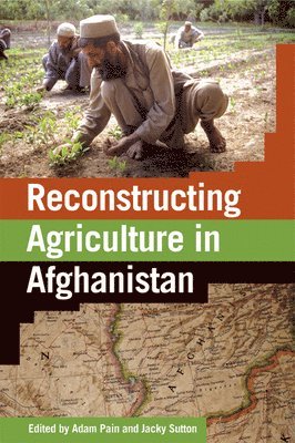 bokomslag Reconstructing Agriculture in Afghanistan