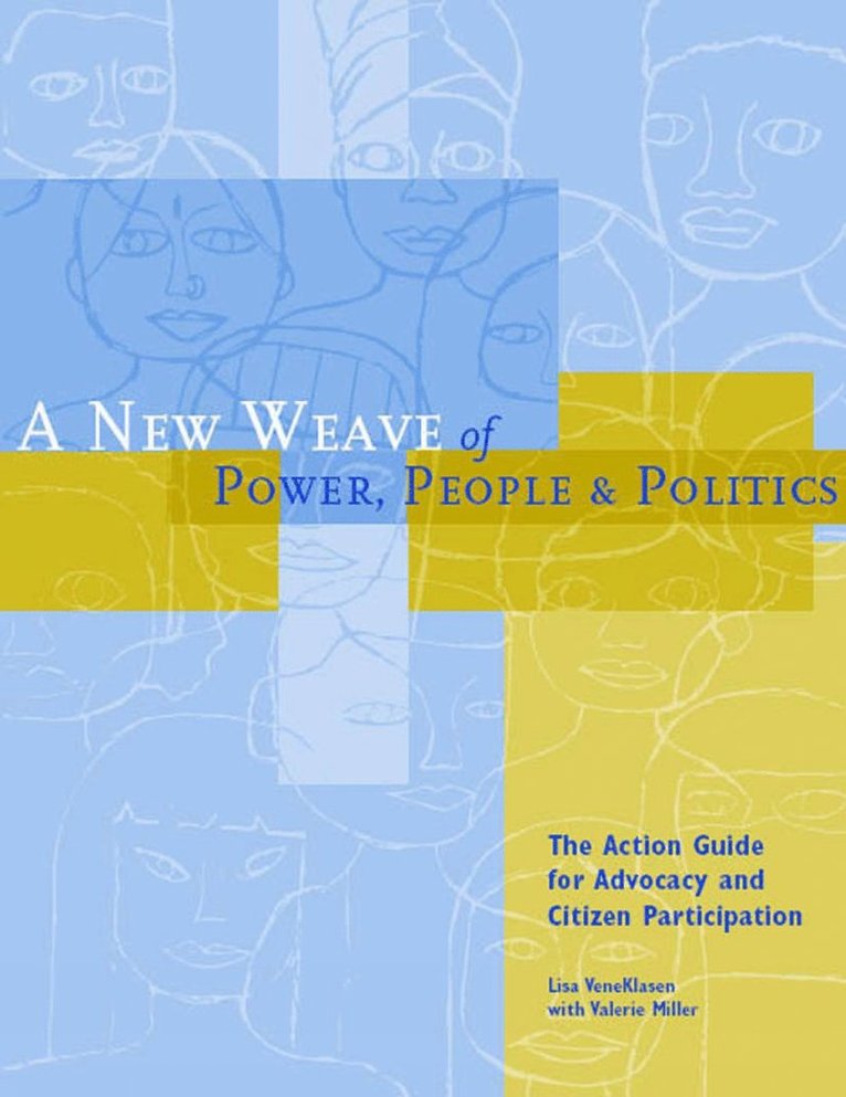 New Weave of Power, People and Politics