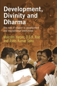 bokomslag Development, Divinity and Dharma