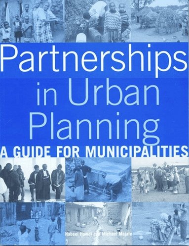 Nabeel Hamdi, Michael Majale - Partnerships in Urban Planning, Häftad