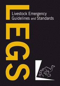 bokomslag Livestock Emergency Guidelines and Standards