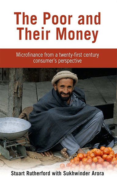 Stuart Rutherford, Sukhwinder Arora - Poor and their Money, Häftad