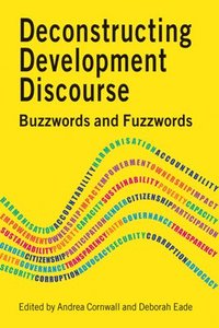bokomslag Deconstructing Development Discourse