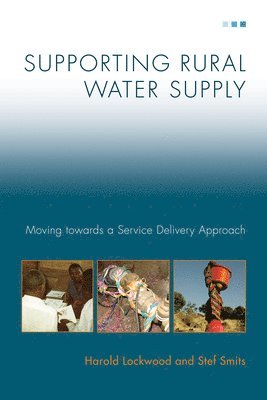 Harold Lockwood, Stef Smits - Supporting Rural Water Supply, Häftad