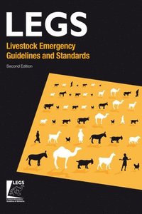 bokomslag Livestock Emergency Guidelines and Standards 2nd Edition