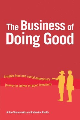 The Business of Doing Good 1