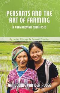 bokomslag Peasants and the Art of Farming