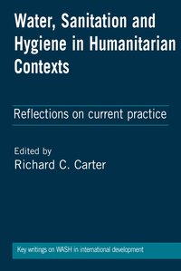 bokomslag Water, Sanitation and Hygiene in Humanitarian Contexts