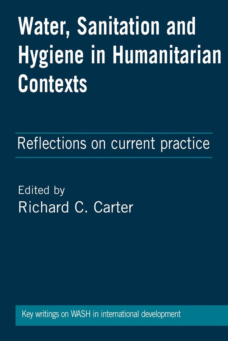 Water, Sanitation and Hygiene in Humanitarian Contexts 1