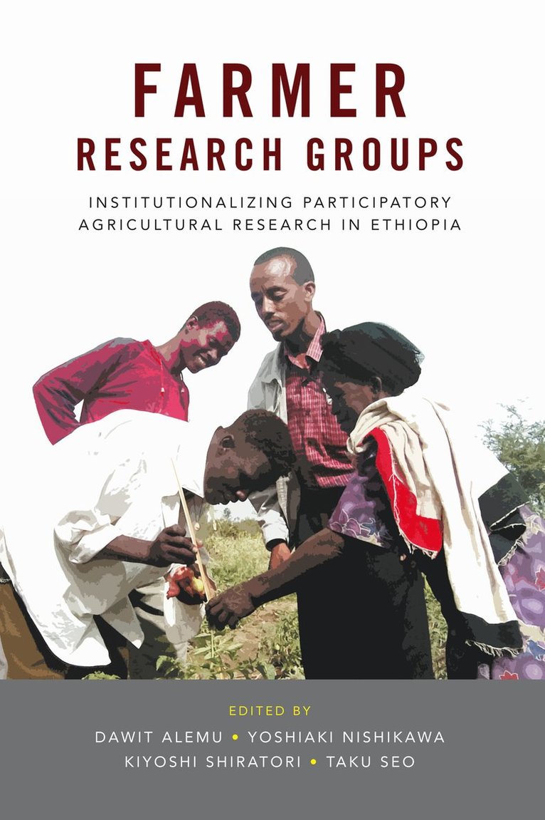 Dawit Alemu, Yoshiaki Nishikawa, Kiyoshi Shiratori, Taku Seo - Farmer Research Groups, Häftad