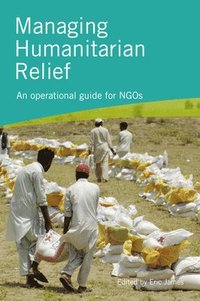 bokomslag Managing Humanitarian Relief 2nd Edition