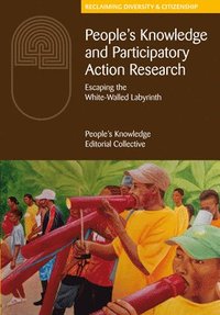 bokomslag People's Knowledge and Participatory Action Research