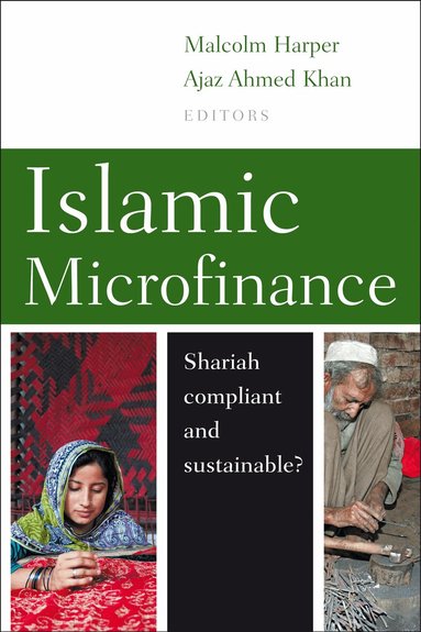 Malcolm Harper, Ajaz Ahmed Khan - Islamic Microfinance, Häftad