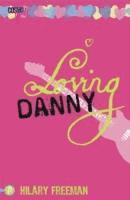 Loving Danny 1