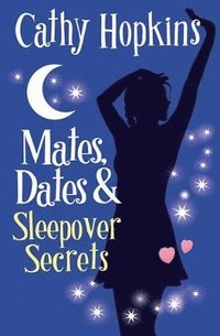 bokomslag Mates, Dates and Sleepover Secrets