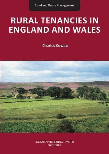 Charles Cowap - Rural Tenancies in England and Wales, Häftad