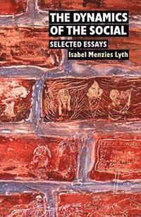 bokomslag The Dynamics of the Social: Selected Essays, volume 2