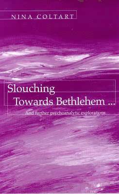 bokomslag Slouching Towards Bethlehem...