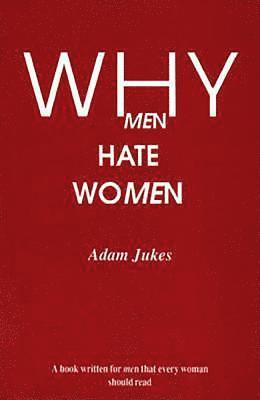 Why Men Hate Women 1