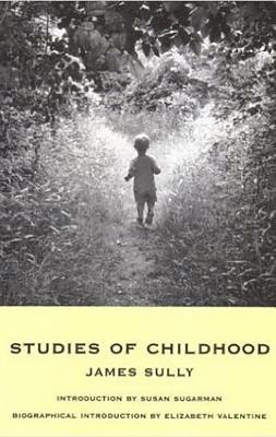 James Sully, Elizabeth Valentine - Studies of Childhood, Häftad