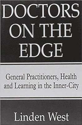bokomslag Doctors on the Edge