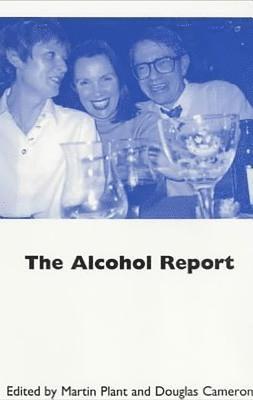 bokomslag The Alcohol Report