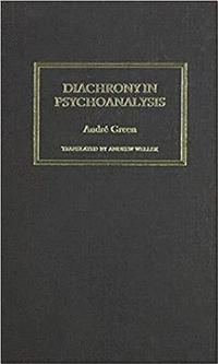 bokomslag Diachrony in Psychoanalysis