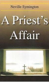 bokomslag A Priest's Affair