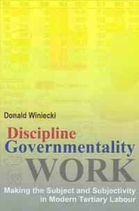 bokomslag Discipline and Governmentality at Work
