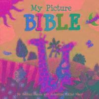 Bethan James - My Picture Bible, Inbunden