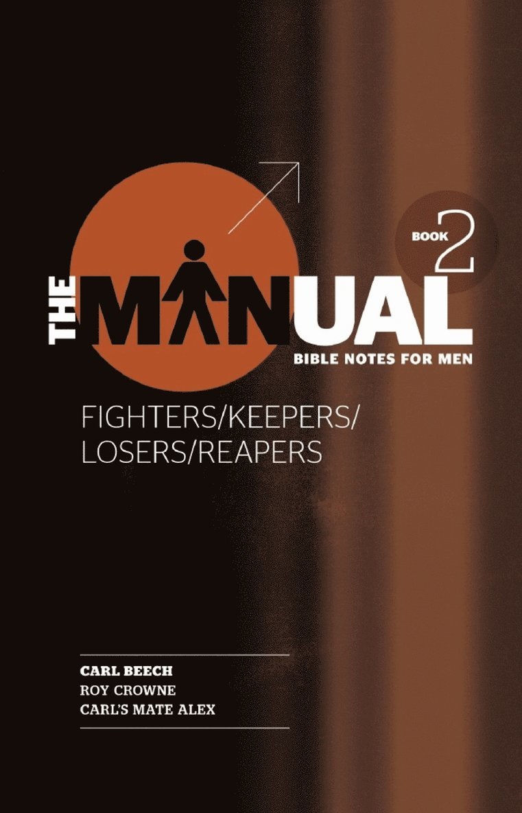 Carl Beech - Manual - Book 2 - Fighters/Keepers/Losers/Reapers, Häftad