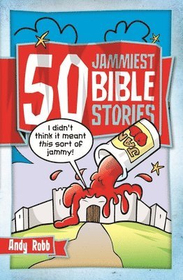 bokomslag 50 Jammiest Bible Stories