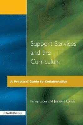 bokomslag Support Services and the Curriculum