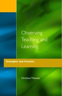 Observing Teaching and Learning 1