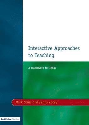 bokomslag Interactive Approaches to Teaching