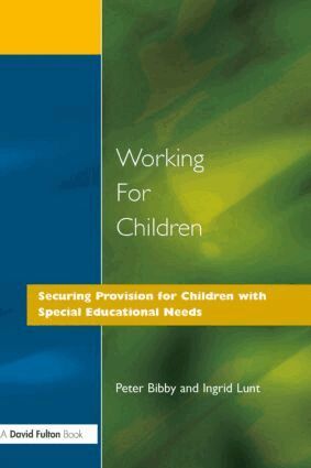 Peter Bibby, Ingrid Lunt - Working for Children, Häftad